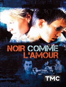 TMC - Noir comme l'amour