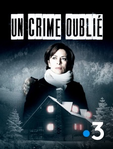 France 3 - Un crime oublié