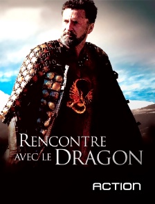 Action - Rencontre avec le dragon