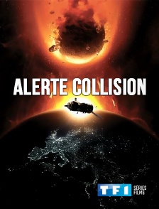 TF1 Séries Films - Alerte collision