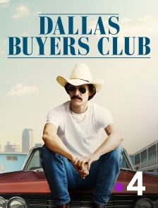 France 4 - Dallas buyers club