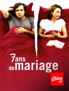 Chérie 25 - 7 ans de mariage