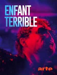 Arte - Enfant terrible