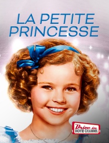 Drive-in Movie Channel - La petite princesse