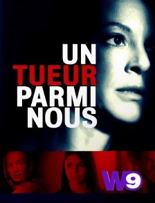 W9 - Un tueur parmi nous