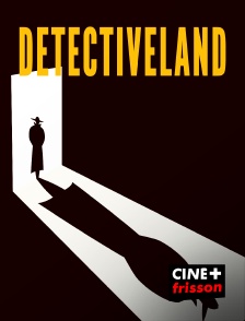 CINE+ Frisson - Detectiveland