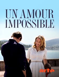 Arte - Un amour impossible