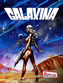 Drive-in Movie Channel - Galaxina