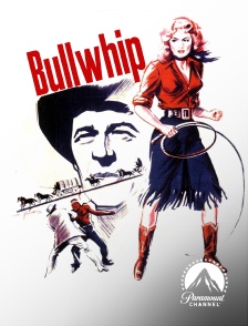 Paramount Channel - Bullwhip