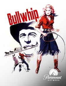 Paramount Network - Bullwhip