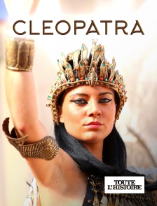 Toute l'Histoire - Cleopatra