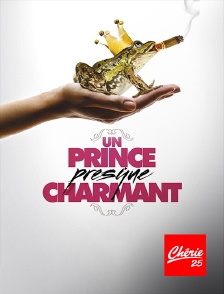 Chérie 25 - Un prince (presque) charmant