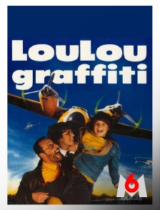 M6 - Loulou Graffiti