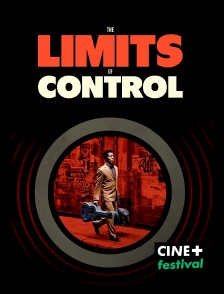 CINE+ Festival - The Limits of Control