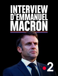 France 2 - Interview exclusive du président de la République Emmanuel Macron en replay