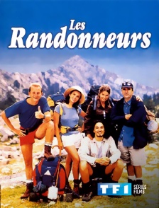 TF1 Séries Films - Les randonneurs