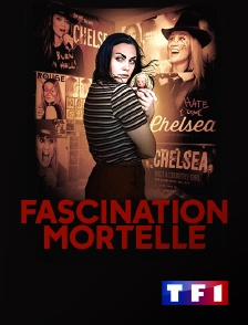 TF1 - Fascination mortelle