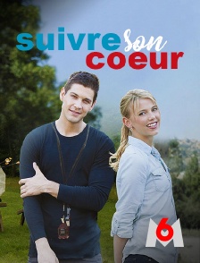 M6 - Suivre son coeur