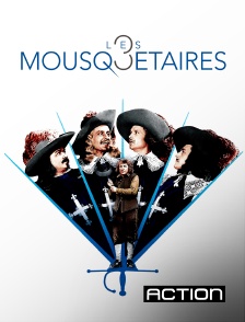 Action - Les trois mousquetaires