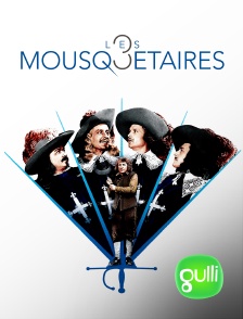 Gulli - Les trois mousquetaires