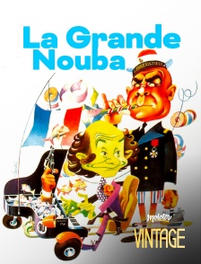 Molotov Channels Vintage - La grande nouba