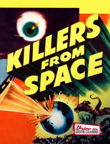 Drive-in Movie Channel - Killers from Space