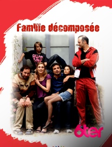 6ter - Famille décomposée