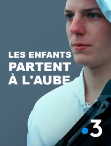 France 3 - Les enfants partent à l'aube