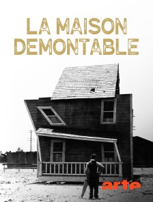 Arte - La maison démontable