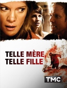 TMC - Telle mère, telle fille