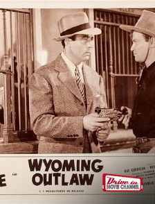 Drive-in Movie Channel - Wyoming Outlaw