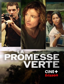 CINE+ Frisson - La Promesse verte