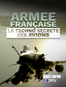 RMC BFM Play - Armée française : la techno secrète des avions