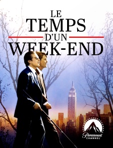 Paramount Channel - Le temps d'un week-end