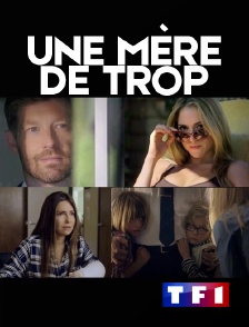 TF1 - Une mère de trop