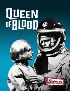 Drive-in Movie Channel - Queen of Blood