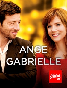 Chérie 25 - Ange et Gabrielle