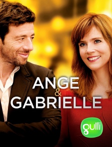 Gulli - Ange et Gabrielle