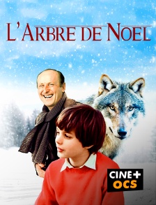 CINÉ Cinéma - L'arbre de Noël en replay