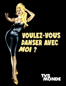 TV5MONDE - Voulez-vous danser avec moi ?