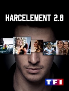 TF1 - Harcèlement 2.0