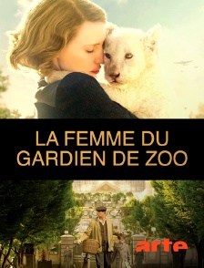 Arte - La femme du gardien de zoo