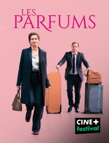 CINE+ Festival - Les parfums