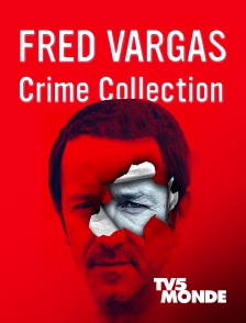 TV5MONDE - Collection Fred Vargas