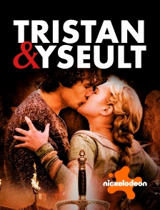 Nickelodeon - Tristan & Yseult