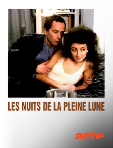 Arte - Les nuits de la pleine lune