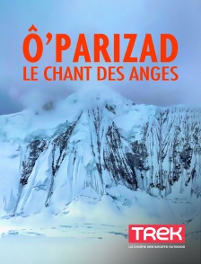 Trek - O parizad le chant des anges