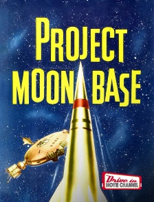 Drive-in Movie Channel - Project Moonbase