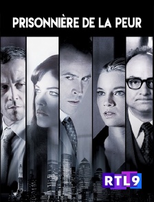 RTL 9 - Prisonnière de la peur