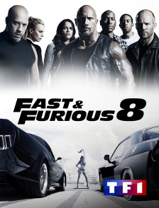 TF1 - Fast & Furious 8